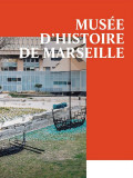 Musée d'Histoire de Marseille (MHM)
