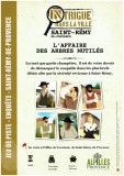 Intrigue dans la ville de Saint-Rémy-de-Provence