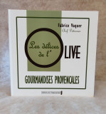 Book 'Les délices de l'olive' from Editions de l'hippocampe, displayed from the front, featuring a cover illustration highlighting olives and recipes