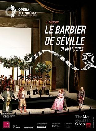 Metropolitan Opera : Le Barbier de Séville