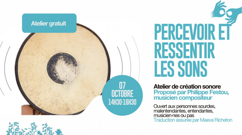 Atelier : percevoir et ressentir les sons