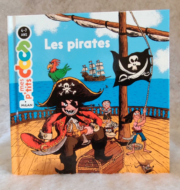 Editions MILAN - Les pirates - Mes p'tits docs